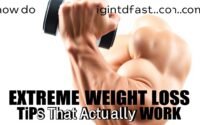 extreme weight loss tips that actually work